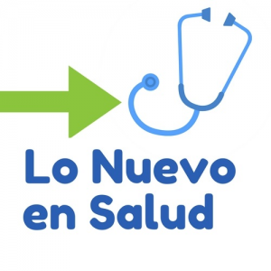 Lo Nuevo en Salud